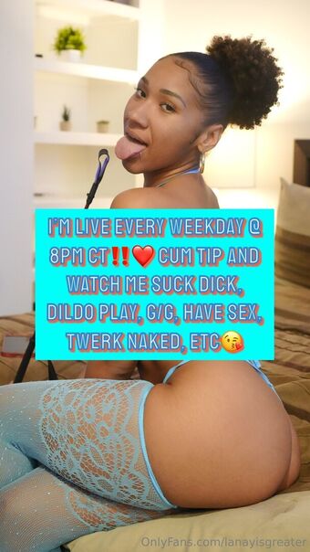 lanayisgreater
