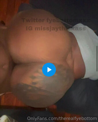 therealfyebottom